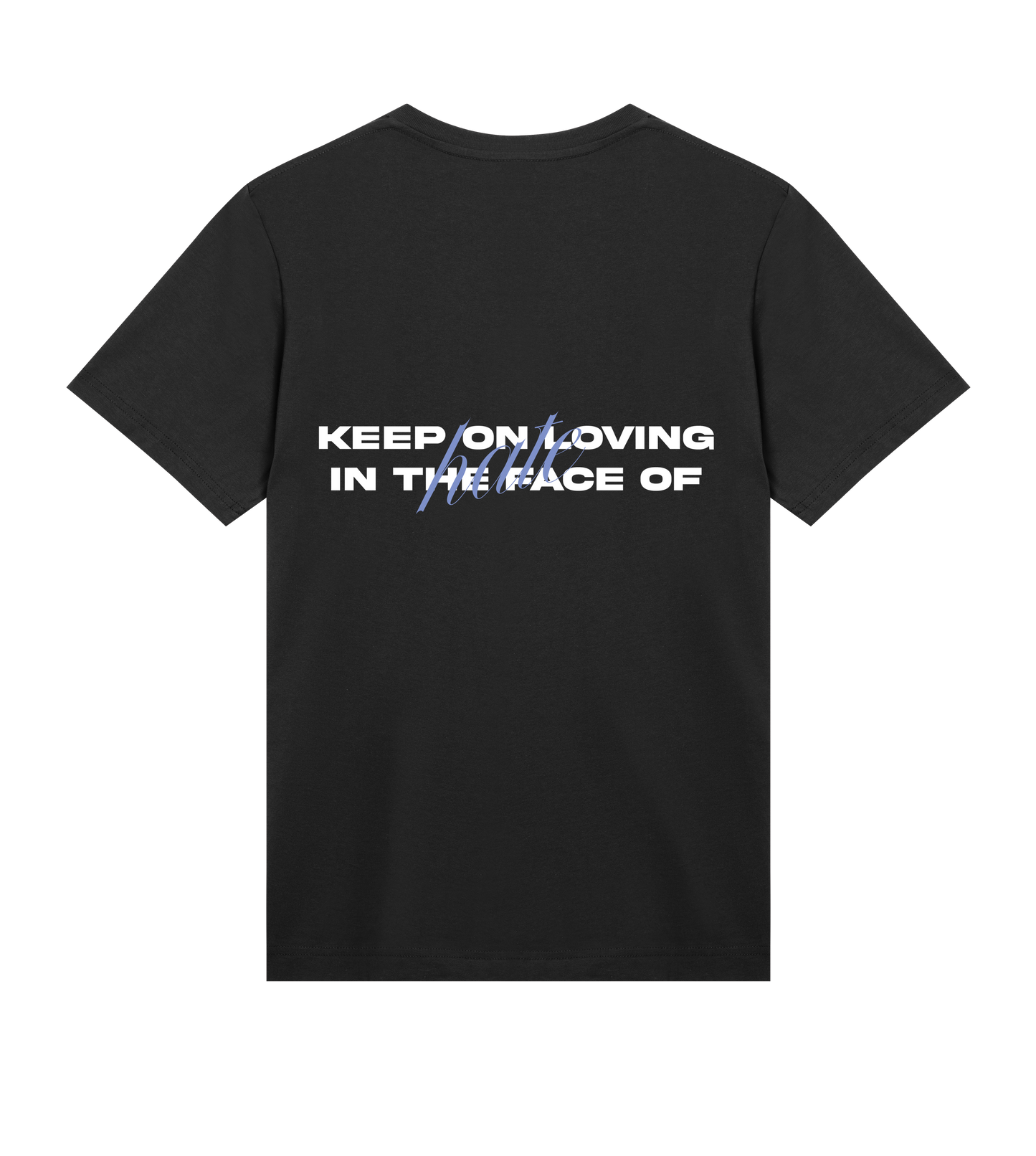 KEEP ON LOVING SHIRT